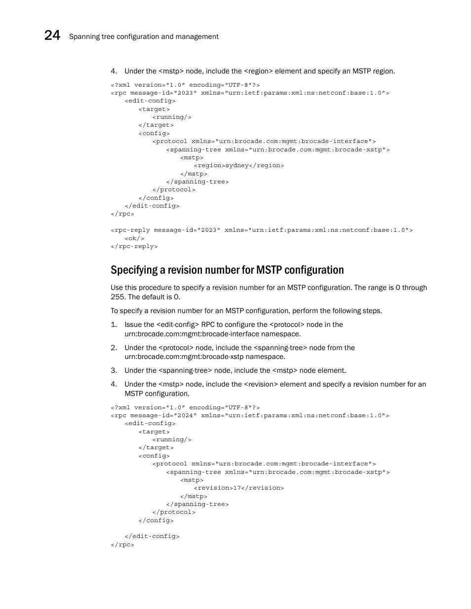 Brocade Network OS NETCONF Operations Guide v4.1.1 User Manual | Page 386 / 622