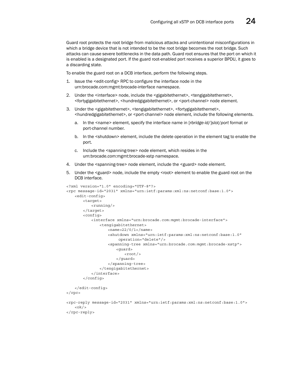 Brocade Network OS NETCONF Operations Guide v4.1.1 User Manual | Page 393 / 622