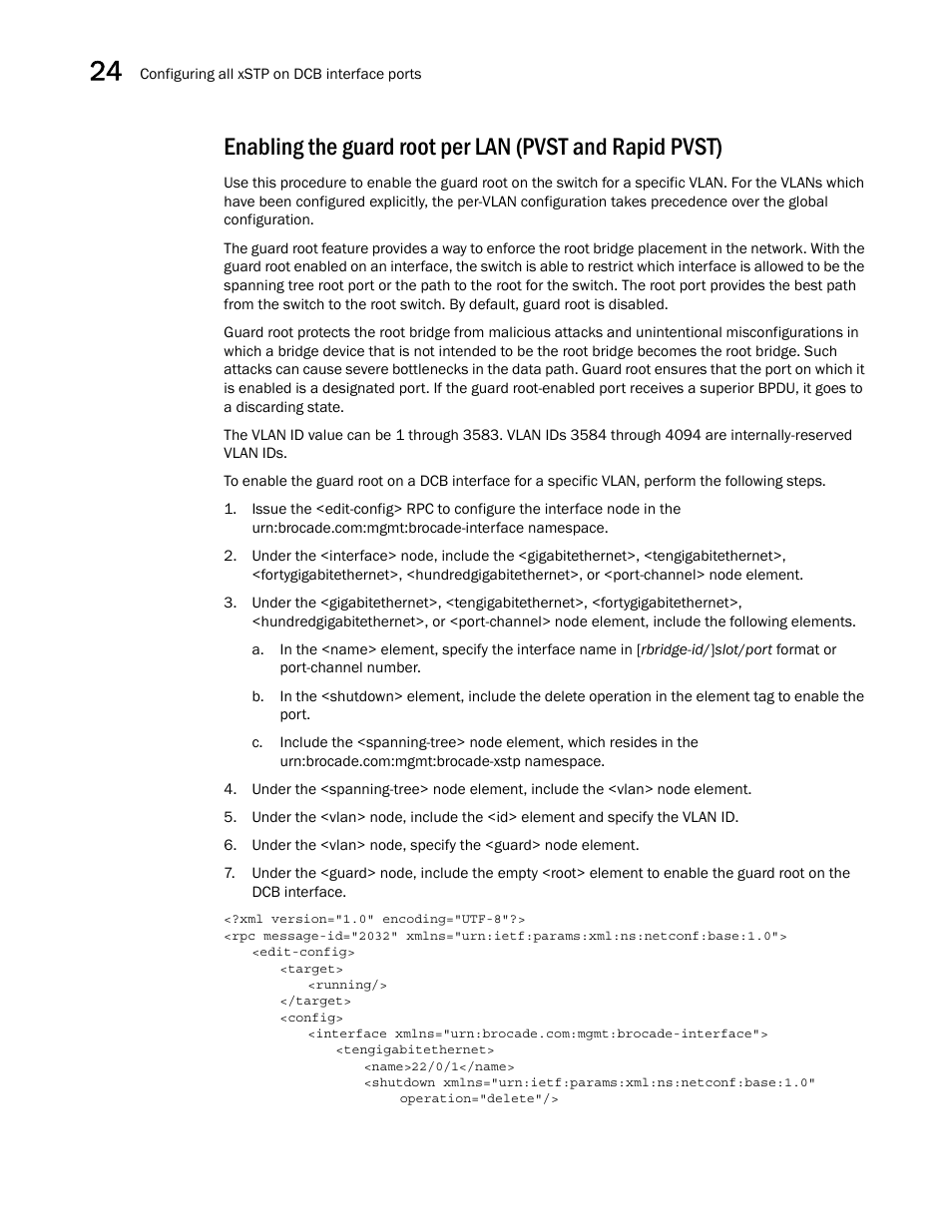 Brocade Network OS NETCONF Operations Guide v4.1.1 User Manual | Page 394 / 622