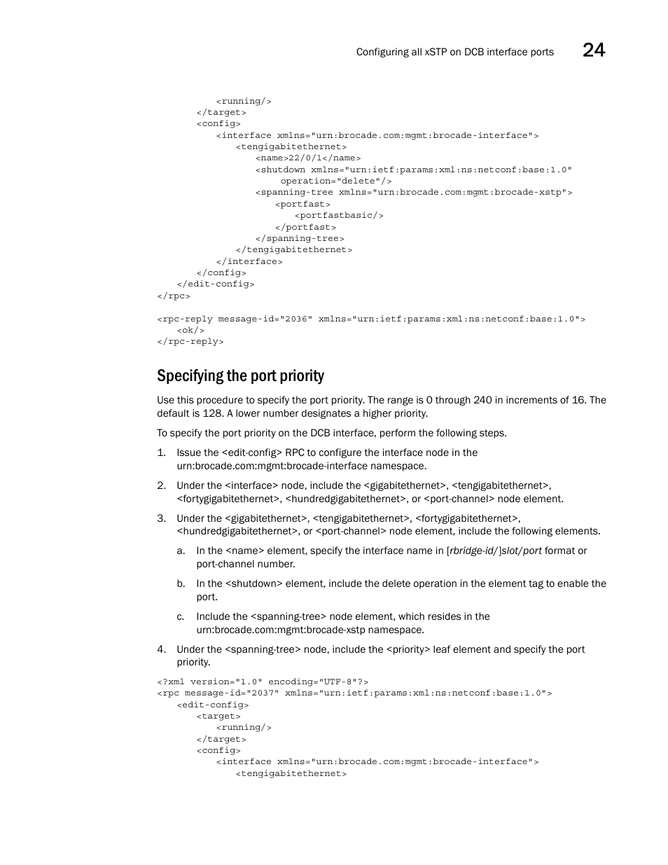 Specifying the port priority | Brocade Network OS NETCONF Operations Guide v4.1.1 User Manual | Page 399 / 622