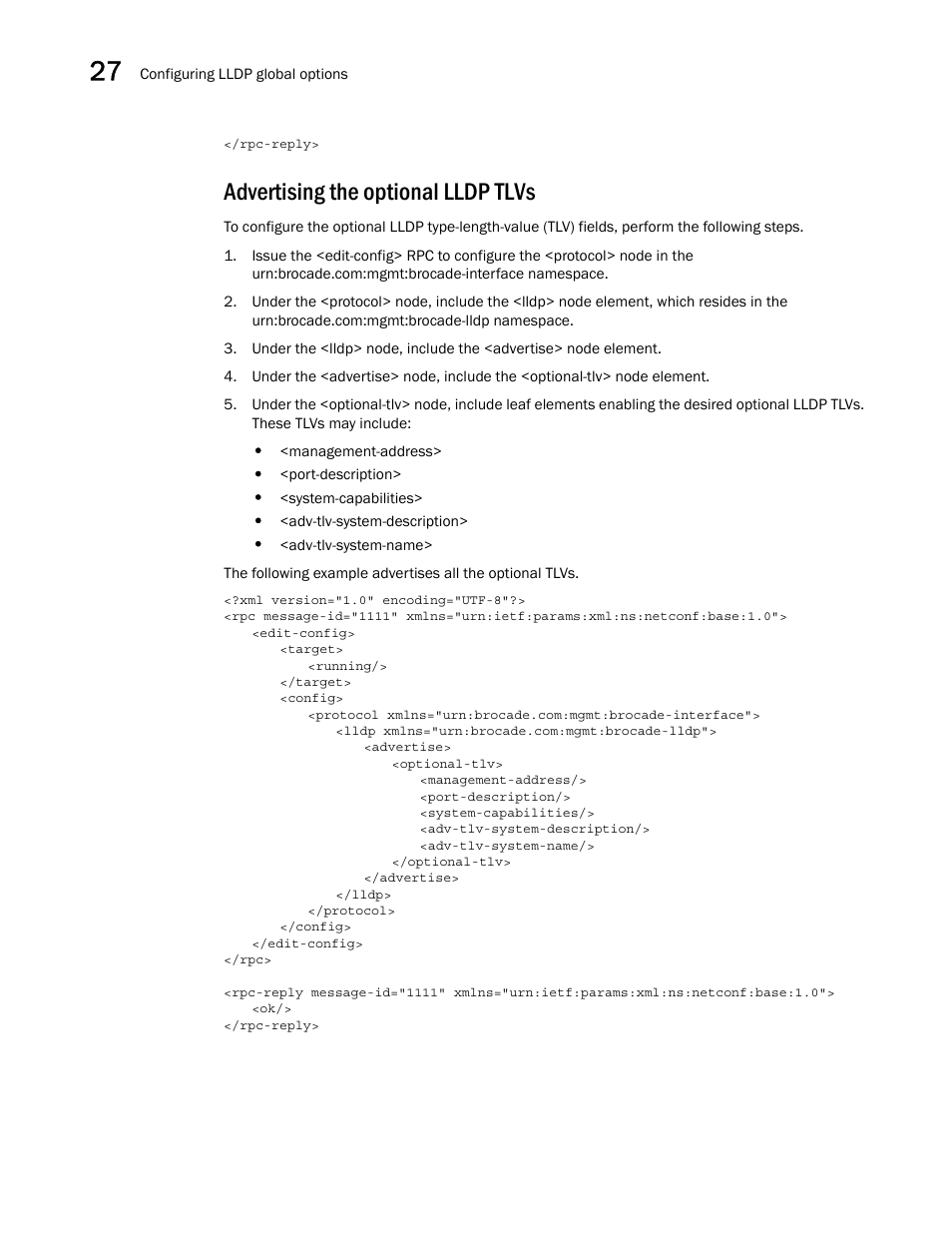 Advertising the optional lldp tlvs | Brocade Network OS NETCONF Operations Guide v4.1.1 User Manual | Page 428 / 622