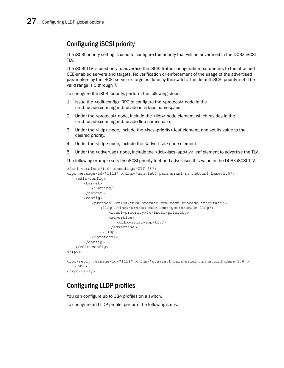 Configuring iscsi priority, Configuring lldp profiles | Brocade Network OS NETCONF Operations Guide v4.1.1 User Manual | Page 430 / 622