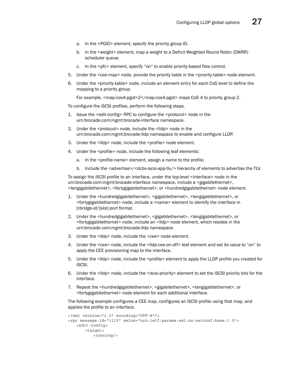 Brocade Network OS NETCONF Operations Guide v4.1.1 User Manual | Page 433 / 622