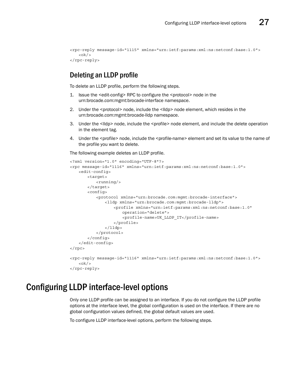Deleting an lldp profile, Configuring lldp interface-level options | Brocade Network OS NETCONF Operations Guide v4.1.1 User Manual | Page 435 / 622