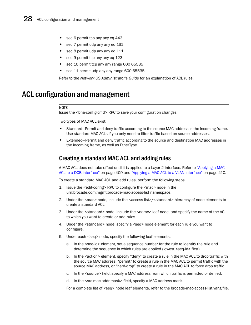 Acl configuration and management, Creating a standard mac acl and adding rules | Brocade Network OS NETCONF Operations Guide v4.1.1 User Manual | Page 438 / 622