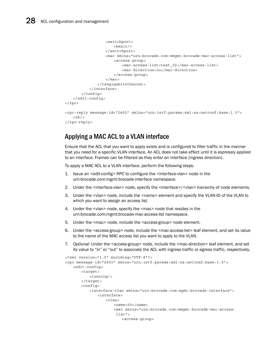 Applying a mac acl to a vlan interface | Brocade Network OS NETCONF Operations Guide v4.1.1 User Manual | Page 442 / 622