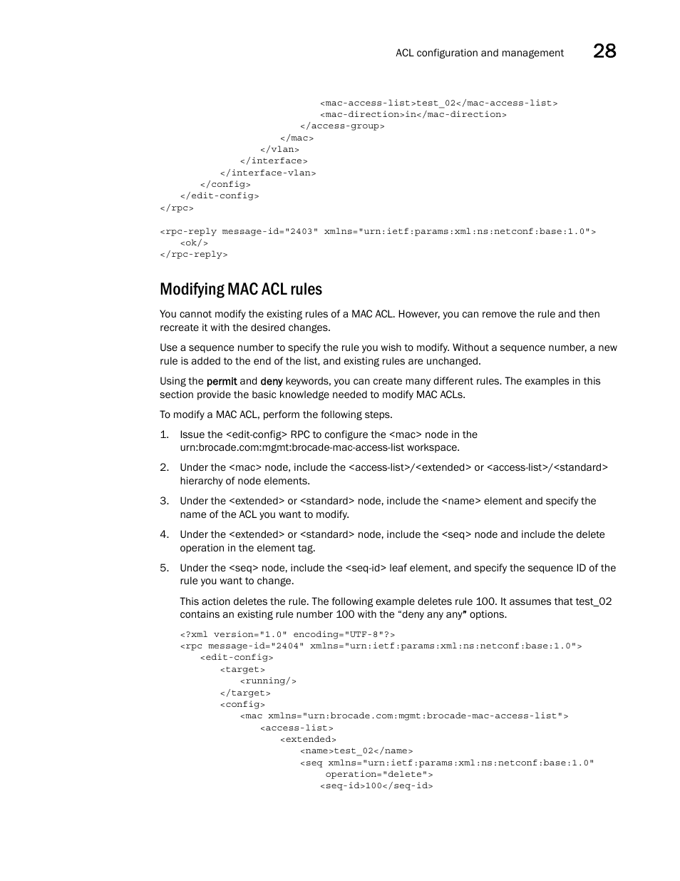 Modifying mac acl rules | Brocade Network OS NETCONF Operations Guide v4.1.1 User Manual | Page 443 / 622