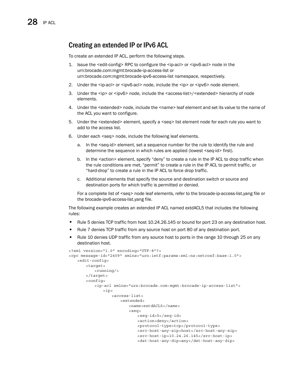 Creating an extended ip or ipv6 acl | Brocade Network OS NETCONF Operations Guide v4.1.1 User Manual | Page 448 / 622