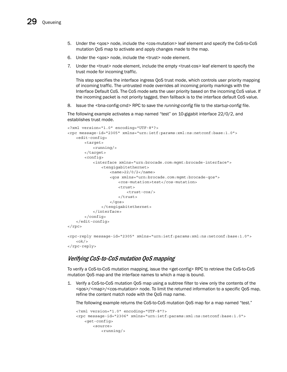 Verifying cos-to-cos mutation qos mapping | Brocade Network OS NETCONF Operations Guide v4.1.1 User Manual | Page 458 / 622