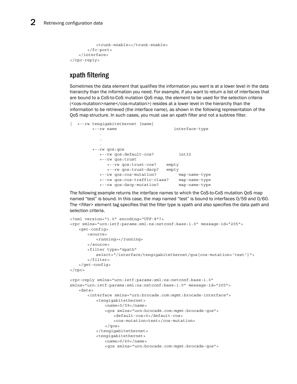 Xpath filtering | Brocade Network OS NETCONF Operations Guide v4.1.1 User Manual | Page 46 / 622