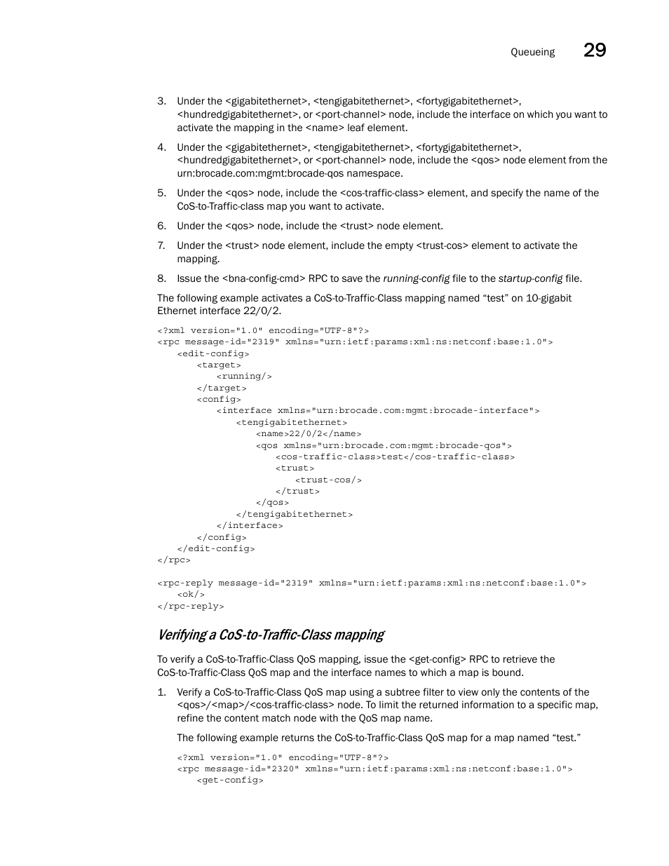 Verifying a cos-to-traffic-class mapping | Brocade Network OS NETCONF Operations Guide v4.1.1 User Manual | Page 471 / 622