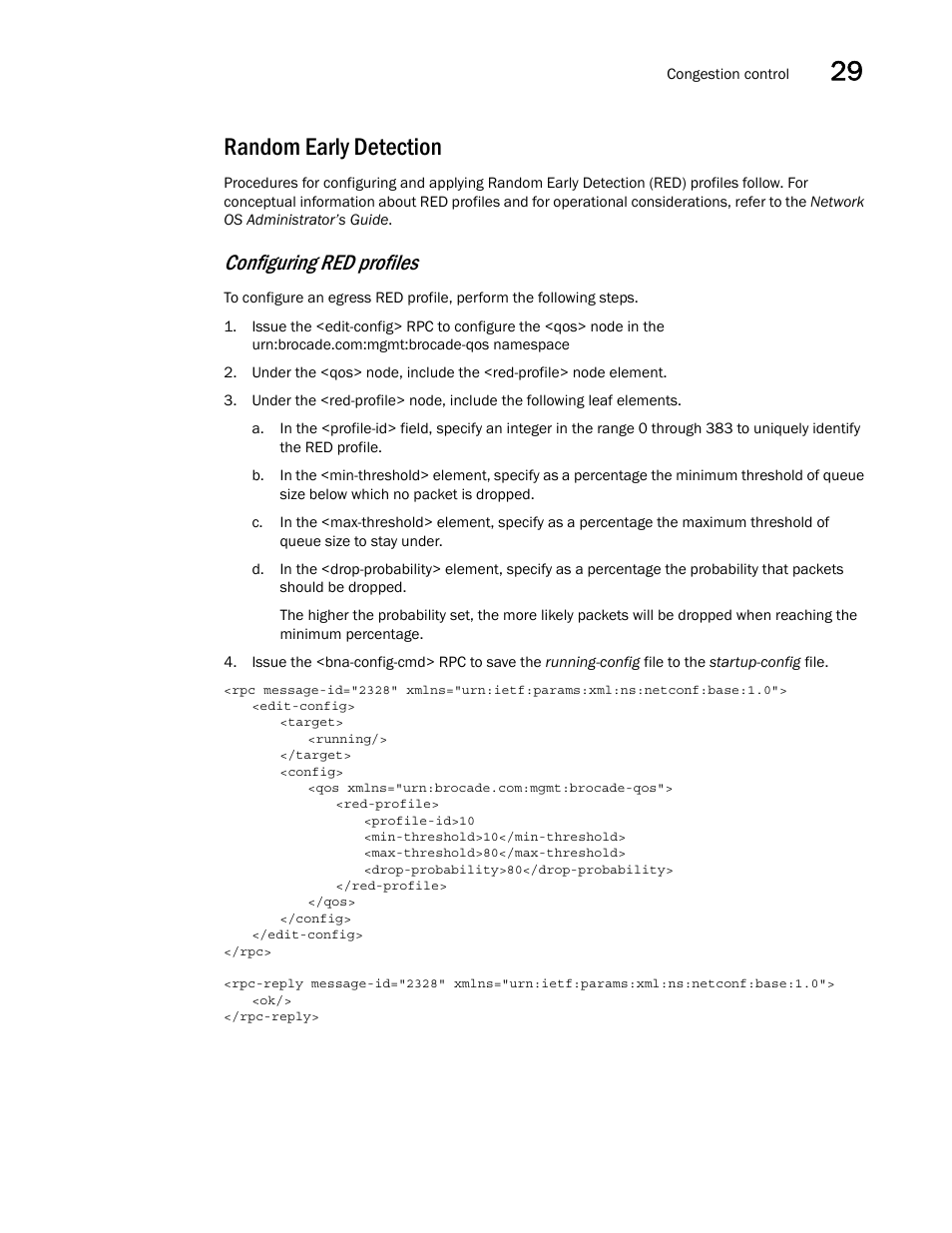 Random early detection, Configuring red profiles | Brocade Network OS NETCONF Operations Guide v4.1.1 User Manual | Page 479 / 622