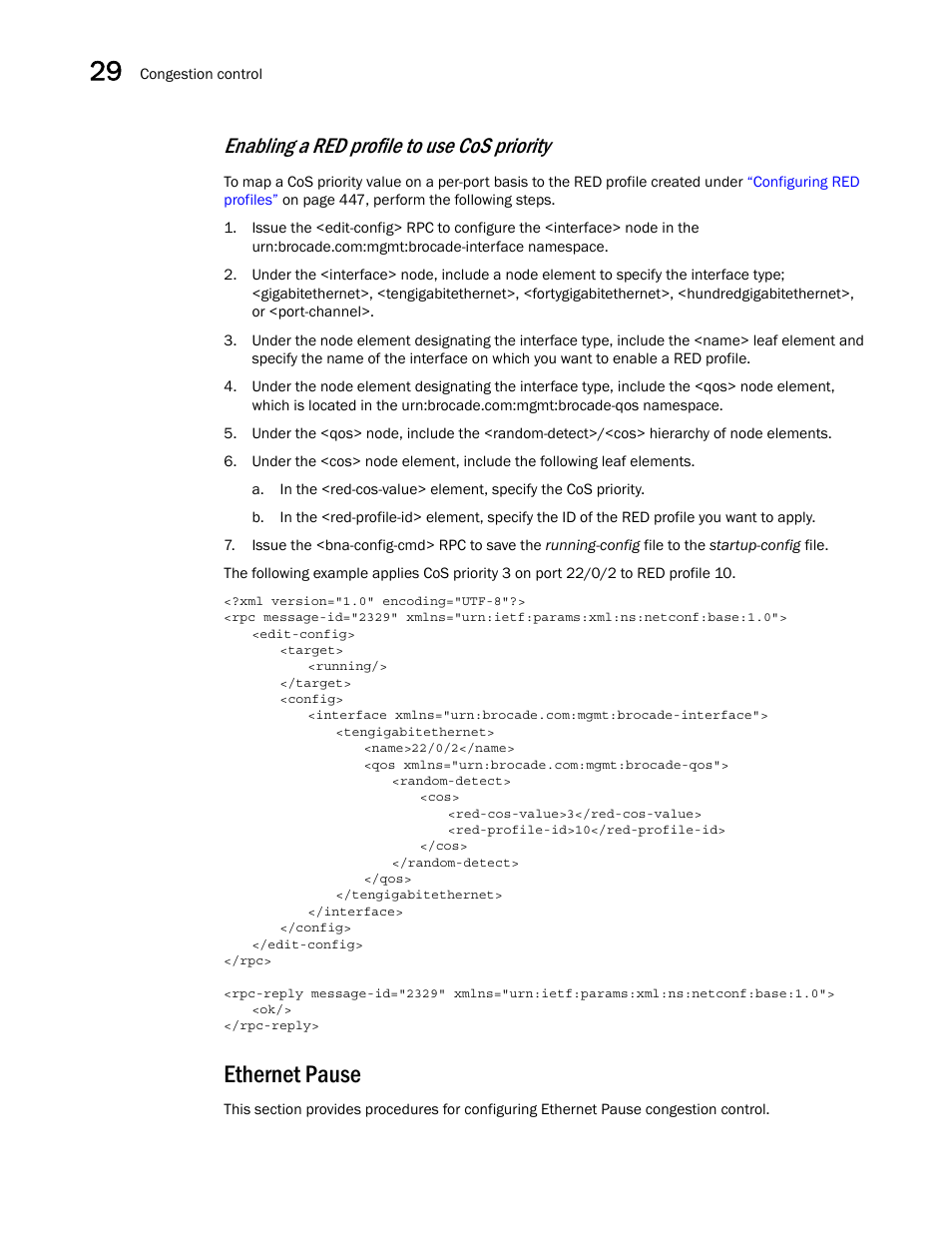 Ethernet pause, Enabling a red profile to use cos priority | Brocade Network OS NETCONF Operations Guide v4.1.1 User Manual | Page 480 / 622