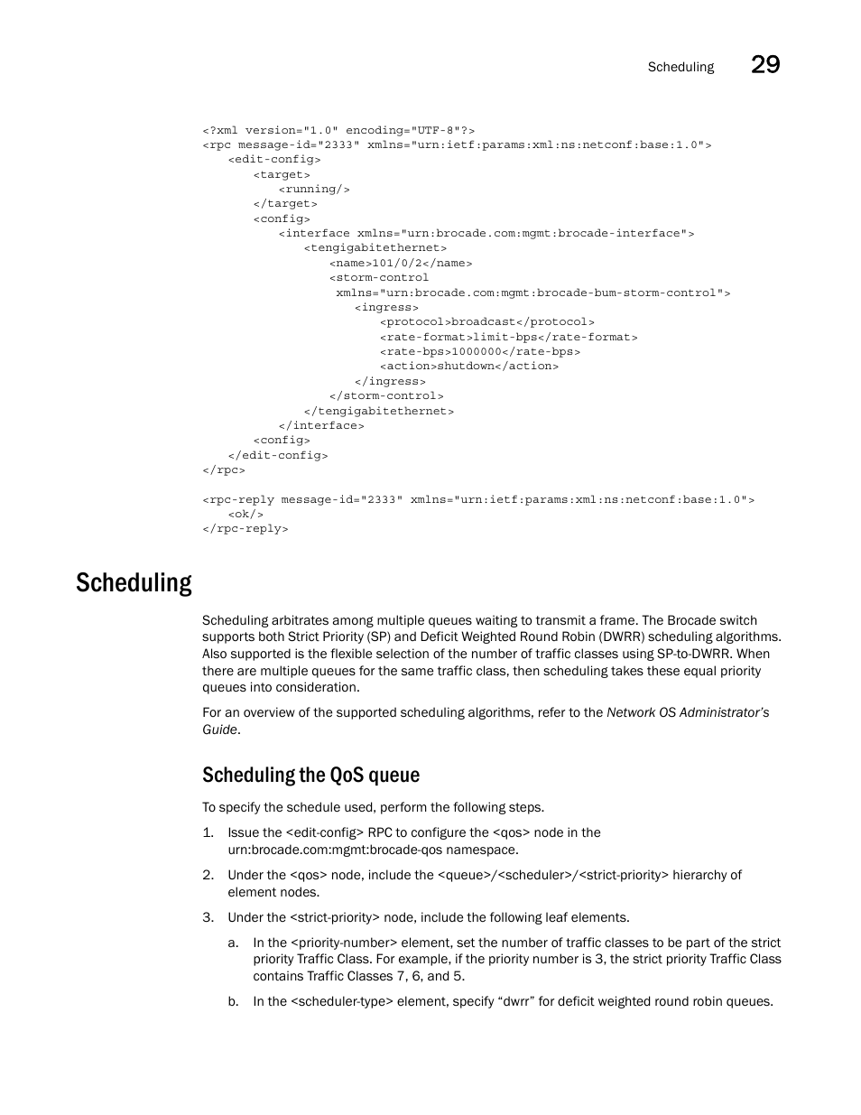 Scheduling, Scheduling the qos queue | Brocade Network OS NETCONF Operations Guide v4.1.1 User Manual | Page 485 / 622