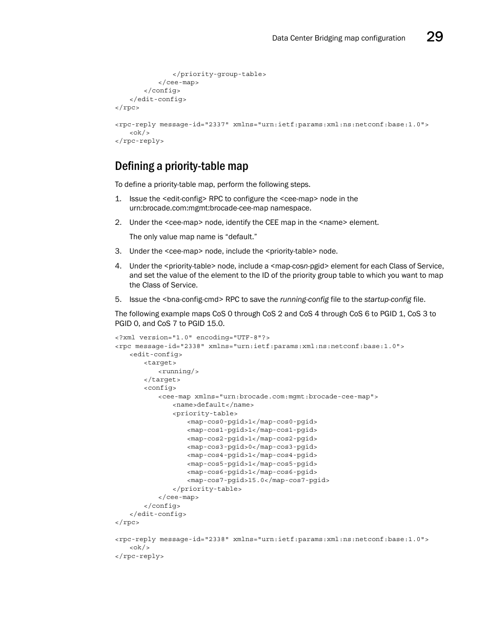 Defining a priority-table map | Brocade Network OS NETCONF Operations Guide v4.1.1 User Manual | Page 489 / 622