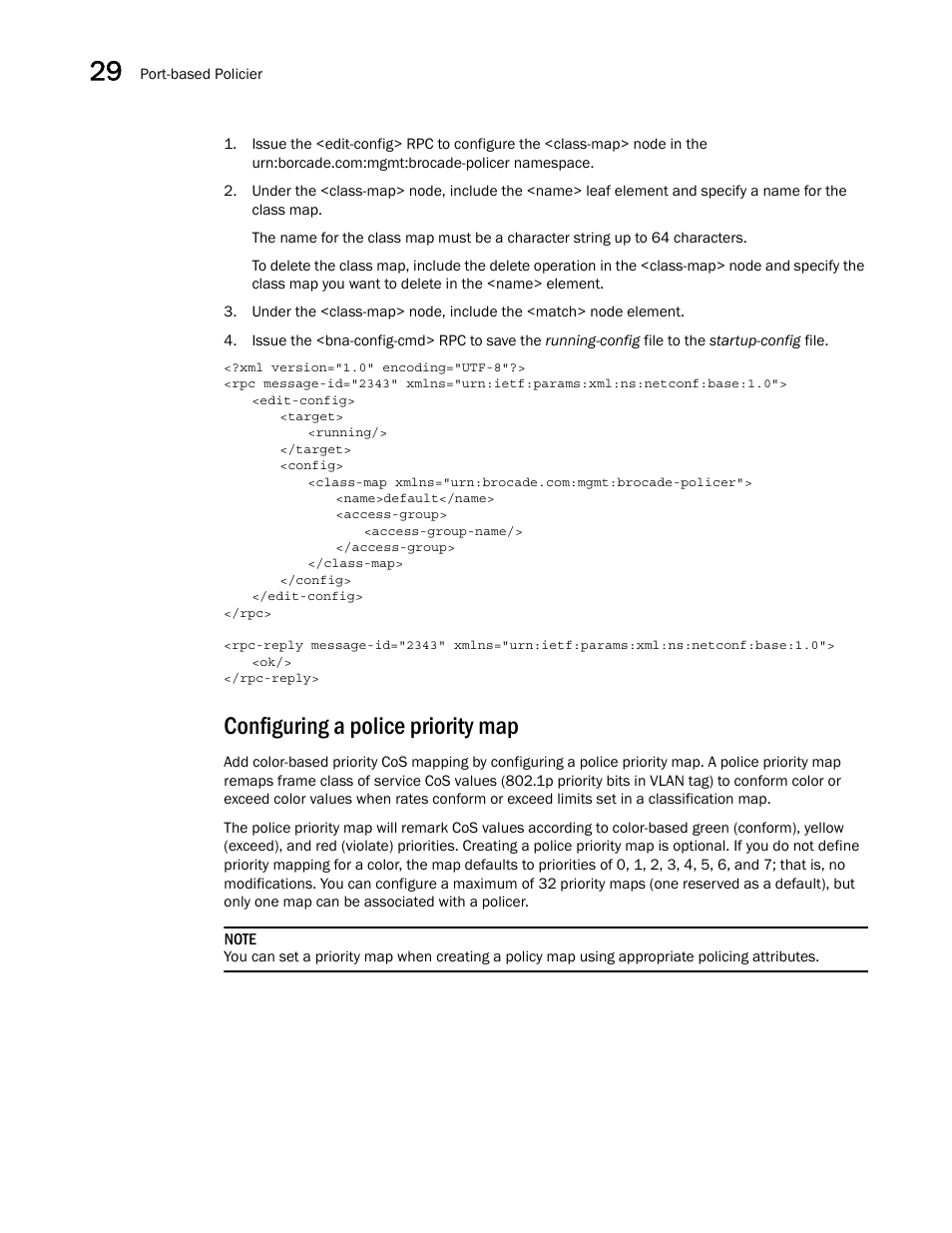 Configuring a police priority map, Configuring a, Police priority map | Brocade Network OS NETCONF Operations Guide v4.1.1 User Manual | Page 494 / 622