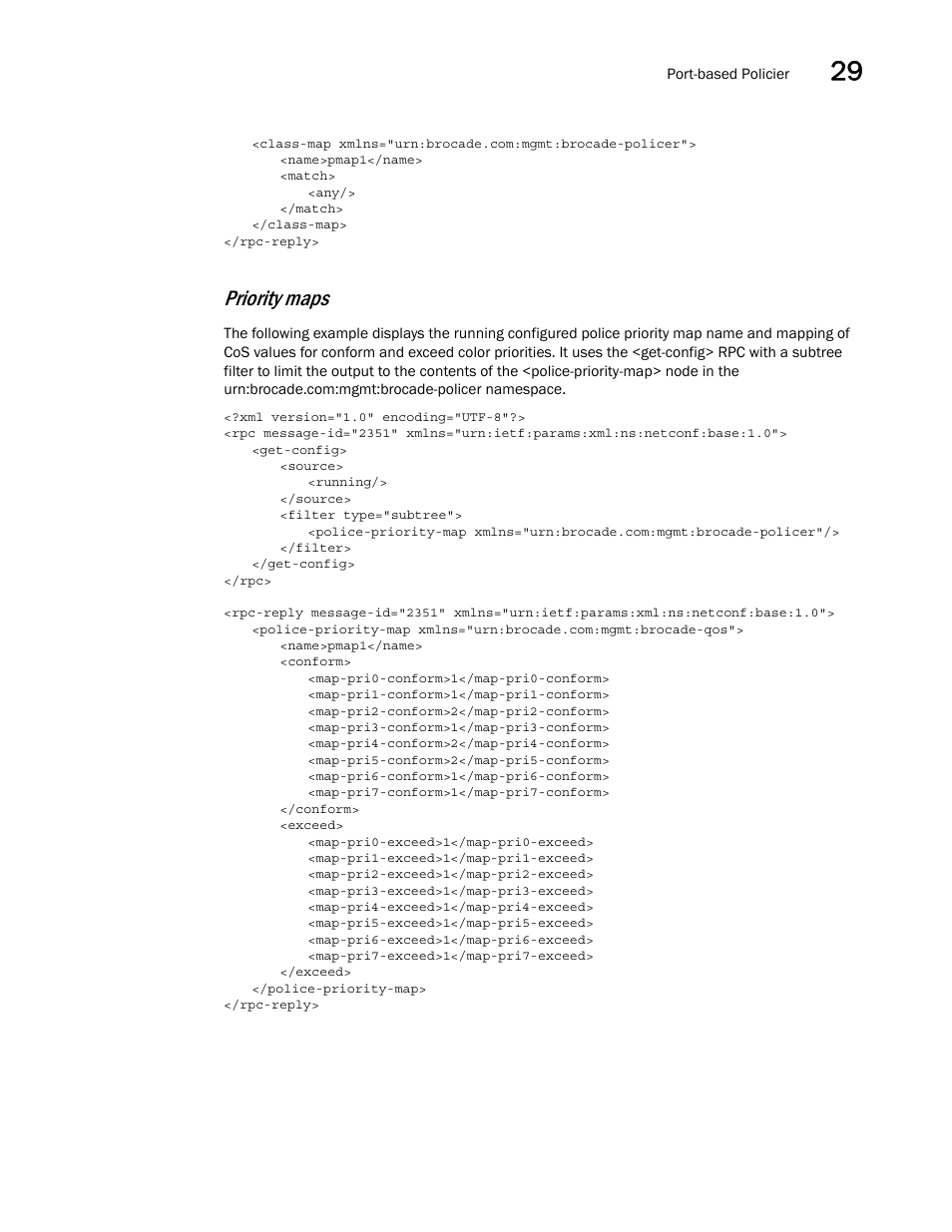 Priority maps | Brocade Network OS NETCONF Operations Guide v4.1.1 User Manual | Page 501 / 622