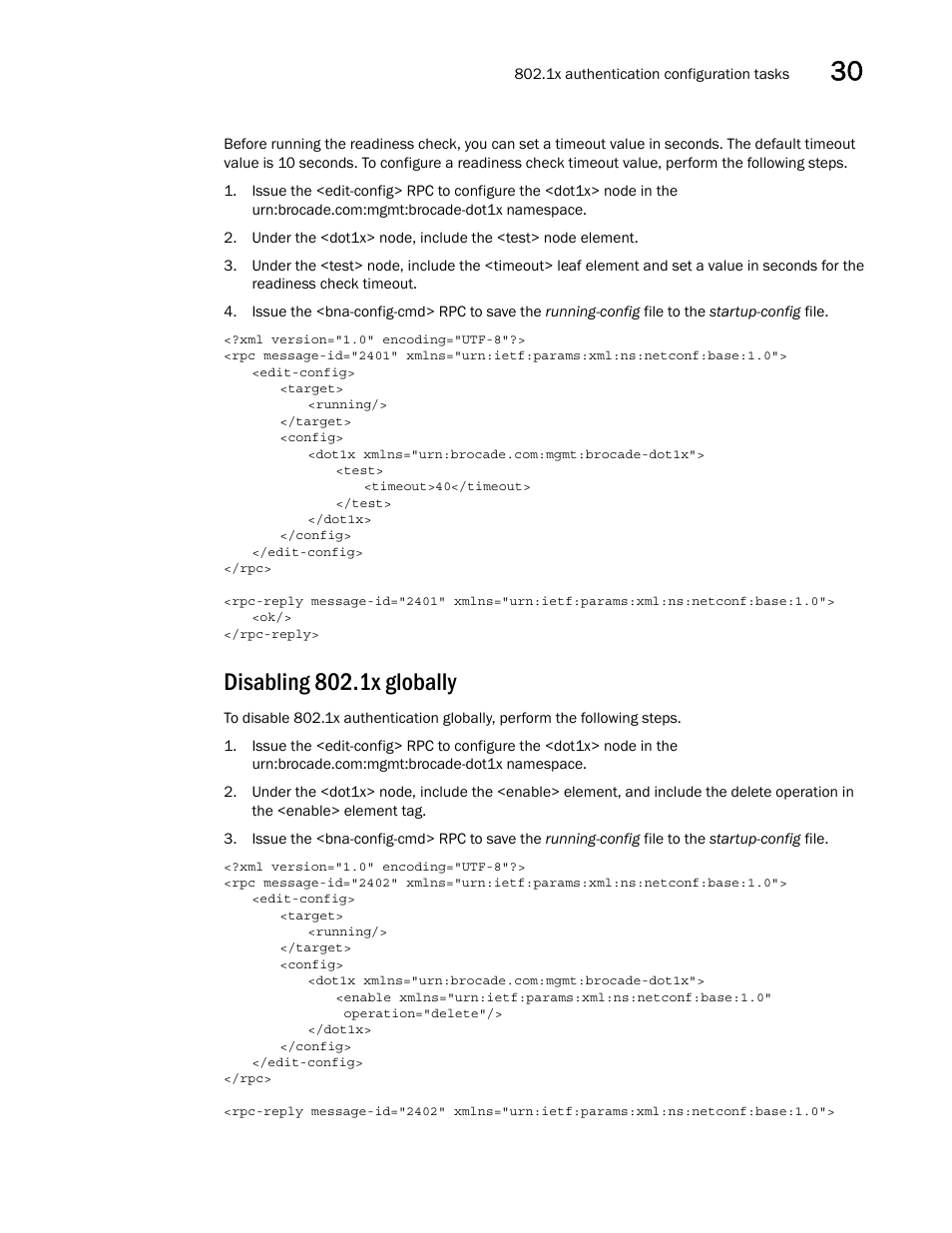Disabling 802.1x globally | Brocade Network OS NETCONF Operations Guide v4.1.1 User Manual | Page 507 / 622