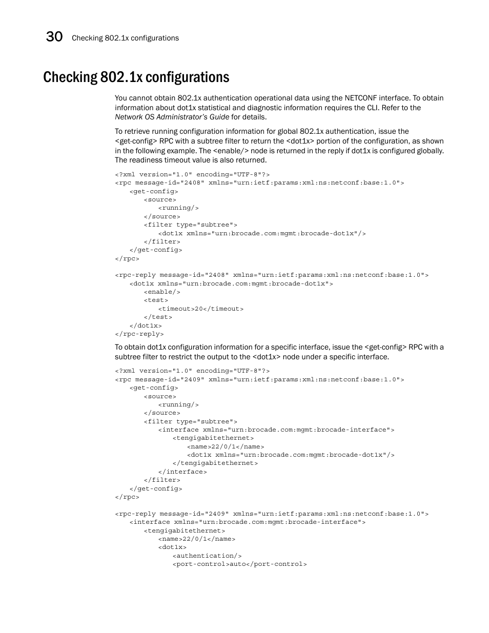 Checking 802.1x configurations | Brocade Network OS NETCONF Operations Guide v4.1.1 User Manual | Page 514 / 622