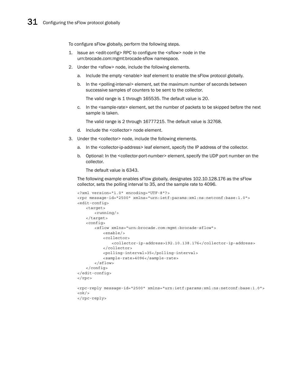 Brocade Network OS NETCONF Operations Guide v4.1.1 User Manual | Page 518 / 622