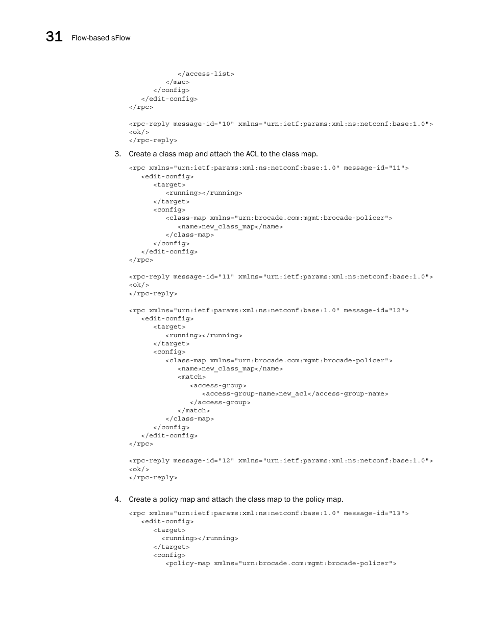 Brocade Network OS NETCONF Operations Guide v4.1.1 User Manual | Page 522 / 622