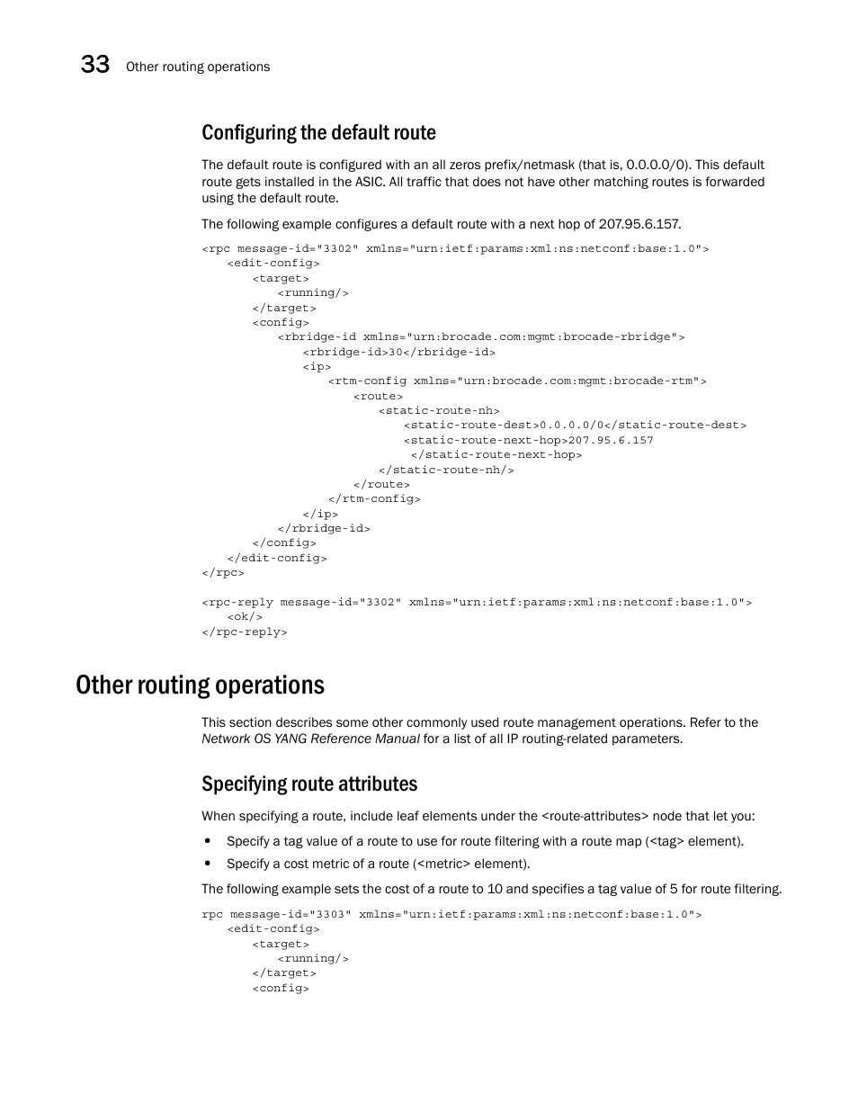 Configuring the default route, Other routing operations, Specifying route attributes | Brocade Network OS NETCONF Operations Guide v4.1.1 User Manual | Page 548 / 622