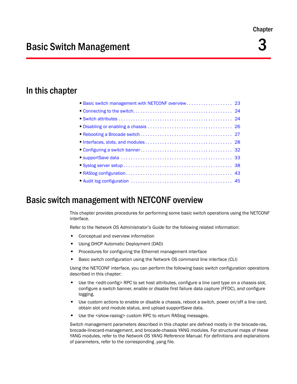 Basic switch management, In this chapter, Basic switch management with netconf overview | Chapter 3, Chapter 3, “basic switch management | Brocade Network OS NETCONF Operations Guide v4.1.1 User Manual | Page 55 / 622