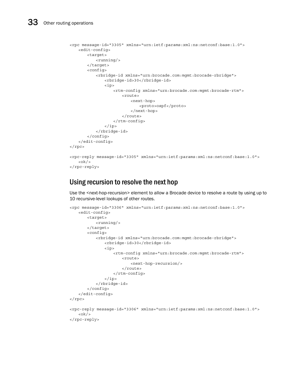 Using recursion to resolve the next hop | Brocade Network OS NETCONF Operations Guide v4.1.1 User Manual | Page 550 / 622