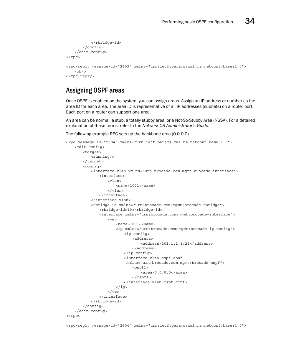 Assigning ospf areas | Brocade Network OS NETCONF Operations Guide v4.1.1 User Manual | Page 557 / 622
