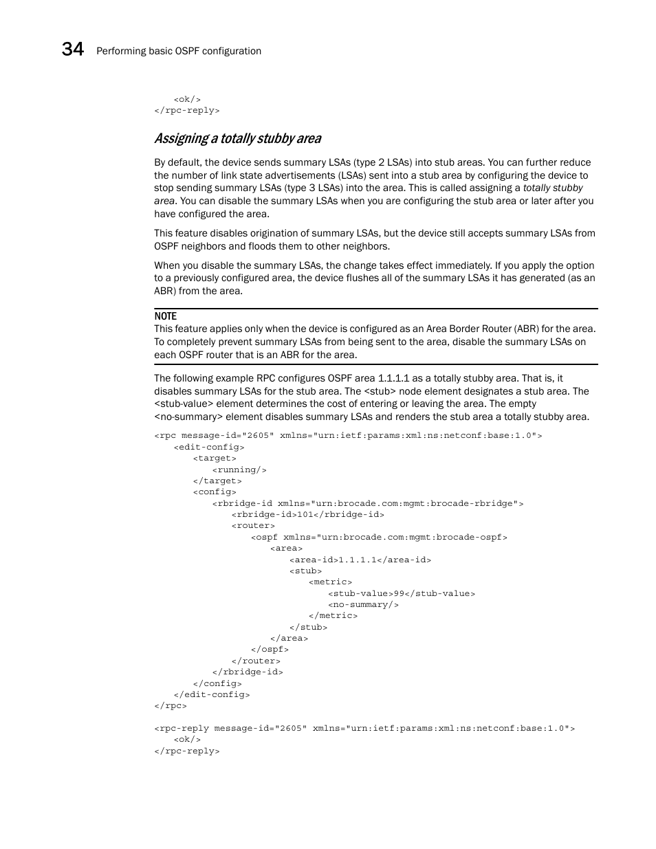 Assigning a totally stubby area | Brocade Network OS NETCONF Operations Guide v4.1.1 User Manual | Page 558 / 622