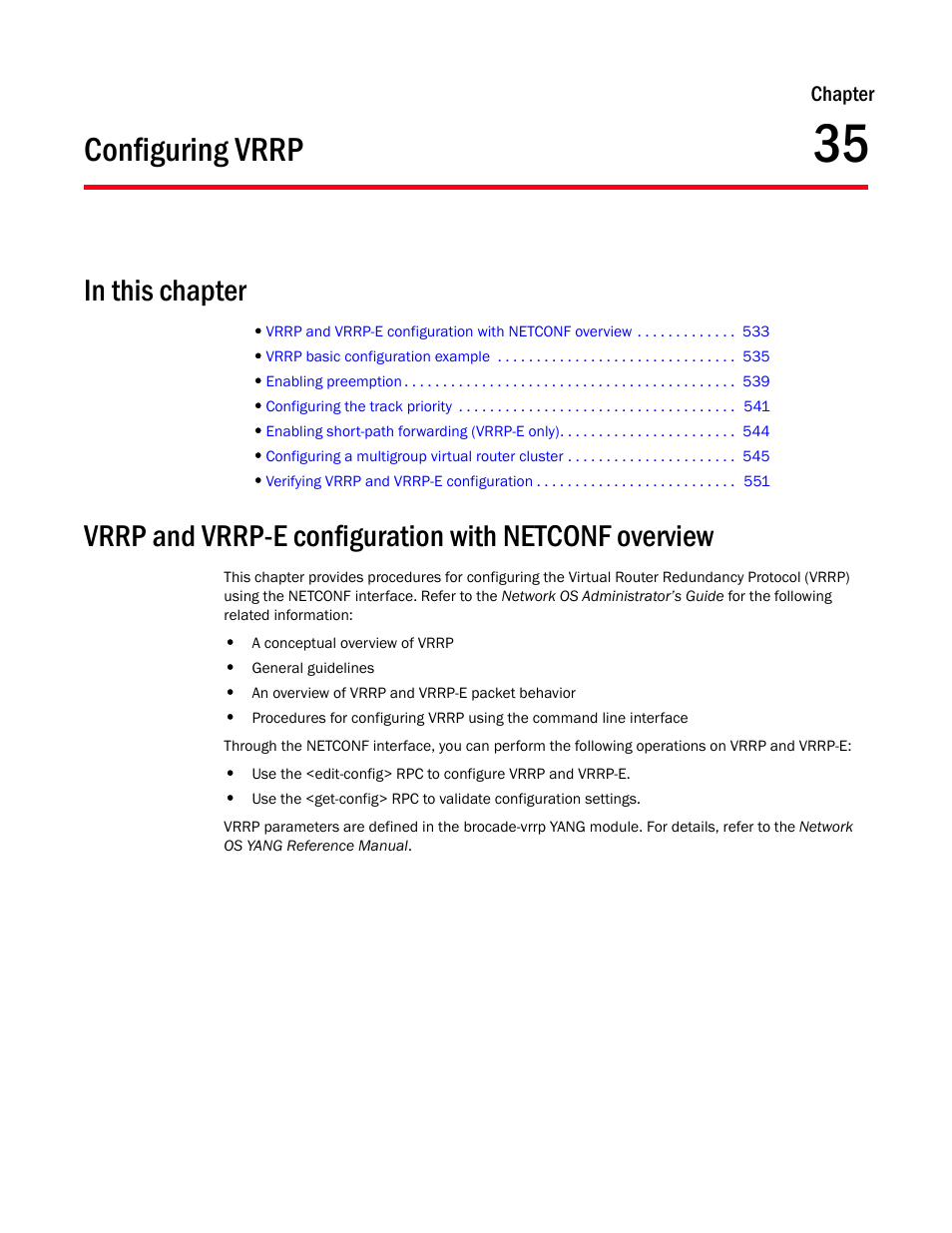 Configuring vrrp, In this chapter, Chapter 35 | Chapter 35, “configuring vrrp | Brocade Network OS NETCONF Operations Guide v4.1.1 User Manual | Page 565 / 622