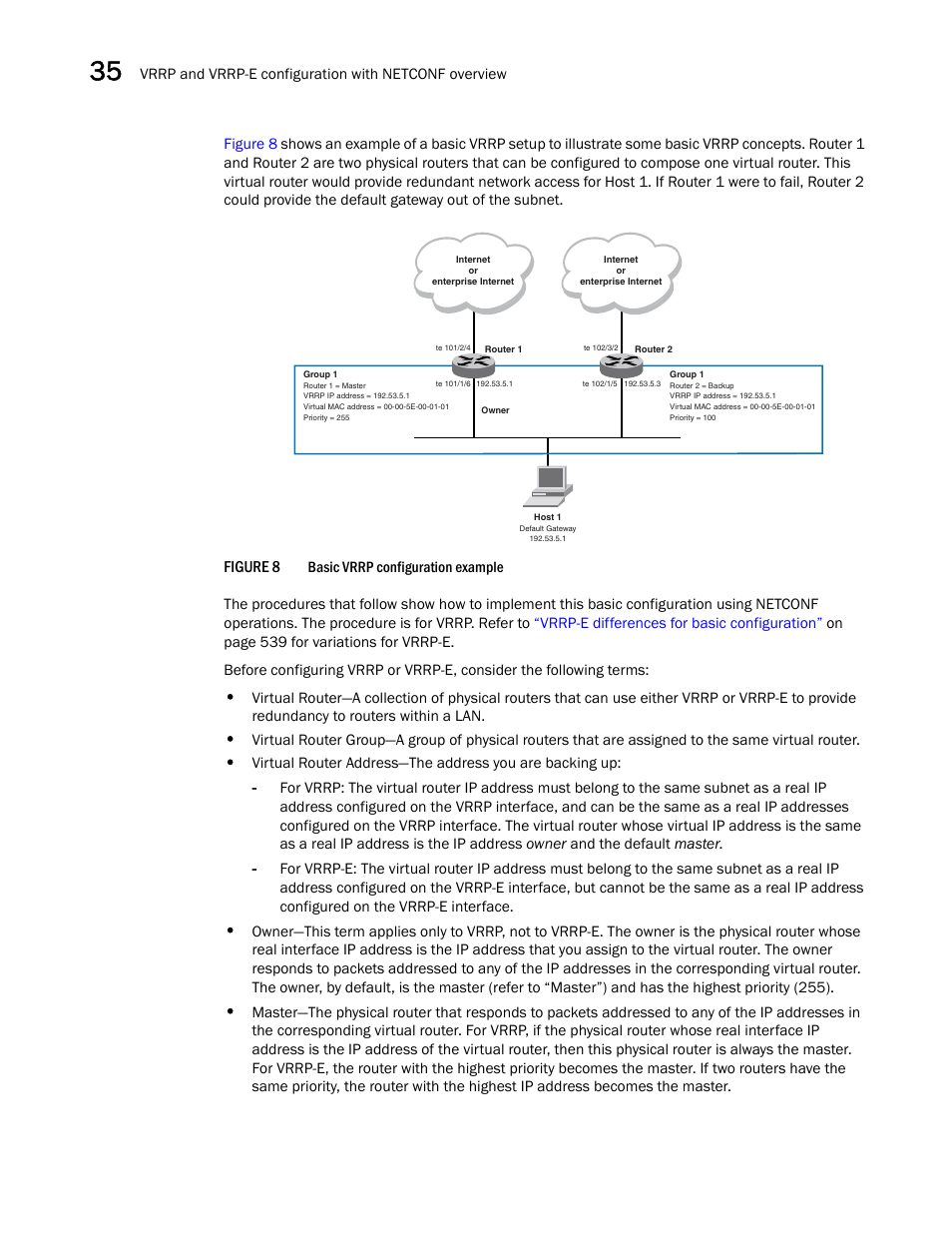 Figure 8 | Brocade Network OS NETCONF Operations Guide v4.1.1 User Manual | Page 566 / 622