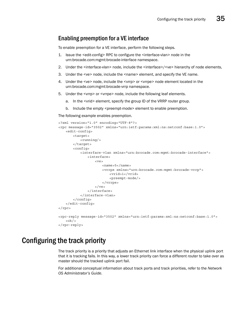 Enabling preemption for a ve interface, Configuring the track priority | Brocade Network OS NETCONF Operations Guide v4.1.1 User Manual | Page 573 / 622