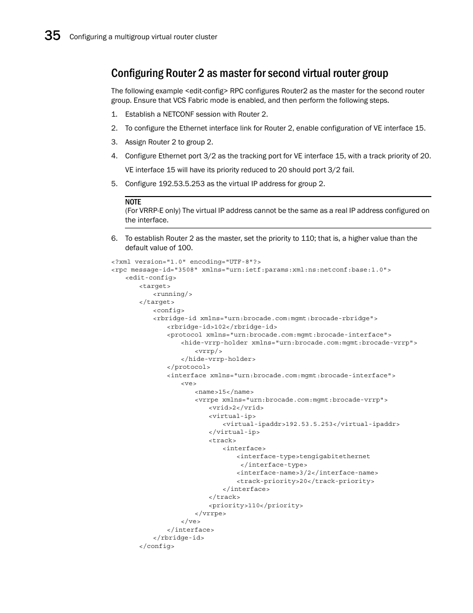 Brocade Network OS NETCONF Operations Guide v4.1.1 User Manual | Page 582 / 622