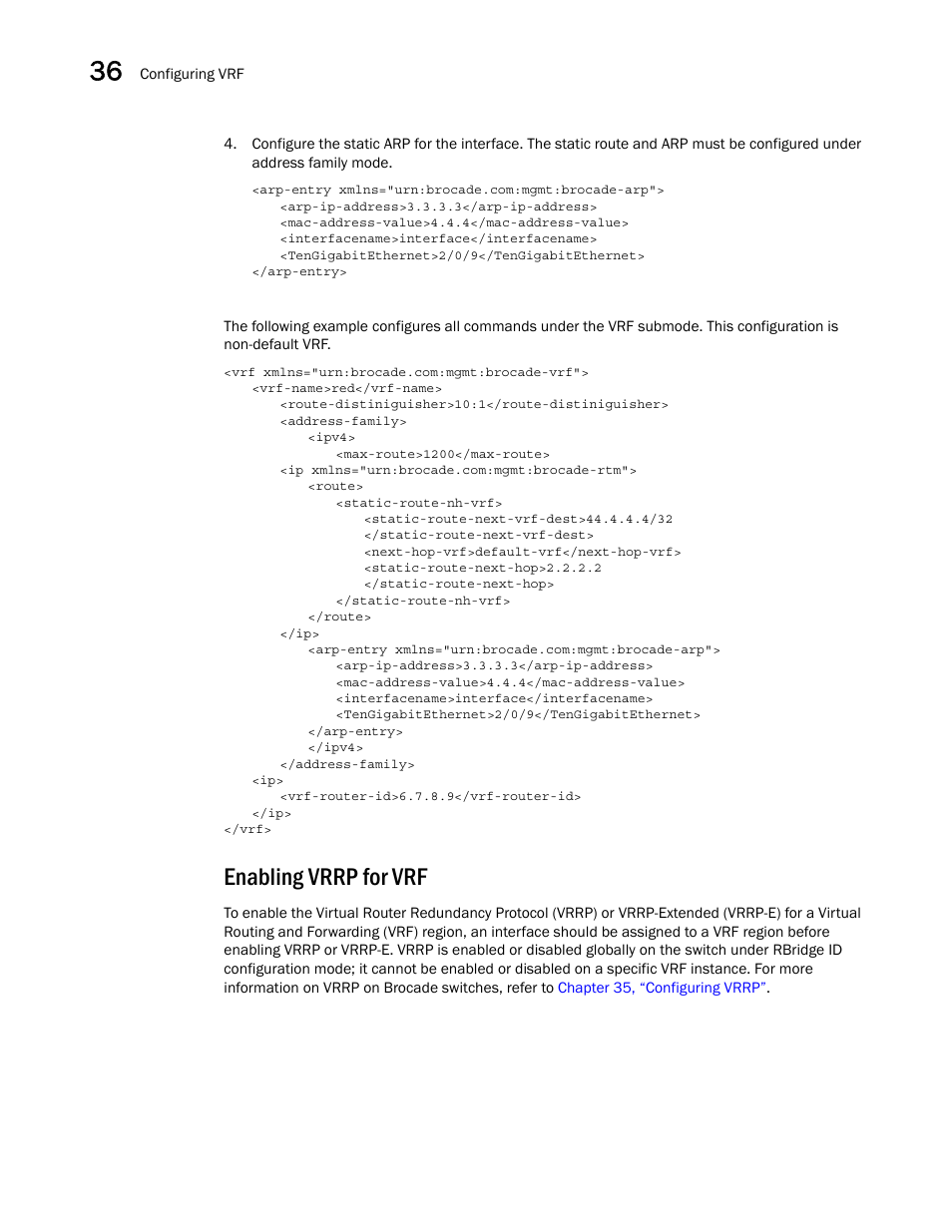 Enabling vrrp for vrf | Brocade Network OS NETCONF Operations Guide v4.1.1 User Manual | Page 588 / 622