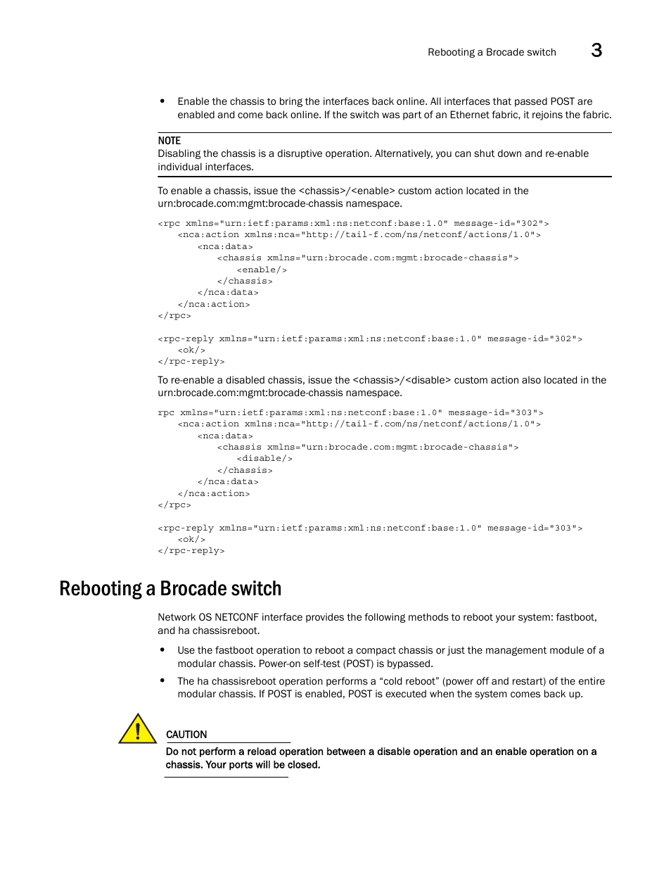 Rebooting a brocade switch | Brocade Network OS NETCONF Operations Guide v4.1.1 User Manual | Page 59 / 622