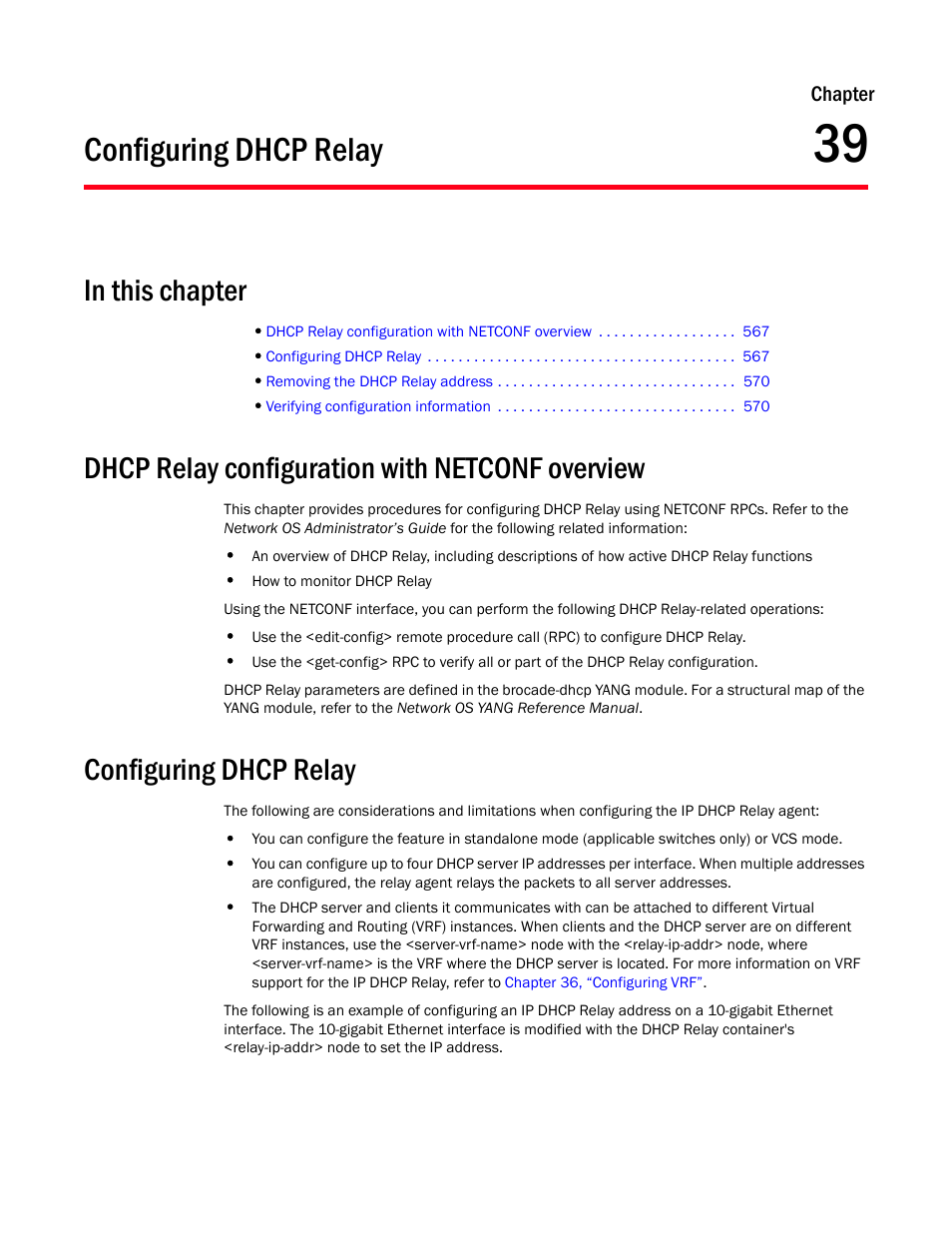 Configuring dhcp relay, In this chapter, Dhcp relay configuration with netconf overview | Chapter 39, Chapter 39, “configuring dhcp relay | Brocade Network OS NETCONF Operations Guide v4.1.1 User Manual | Page 599 / 622