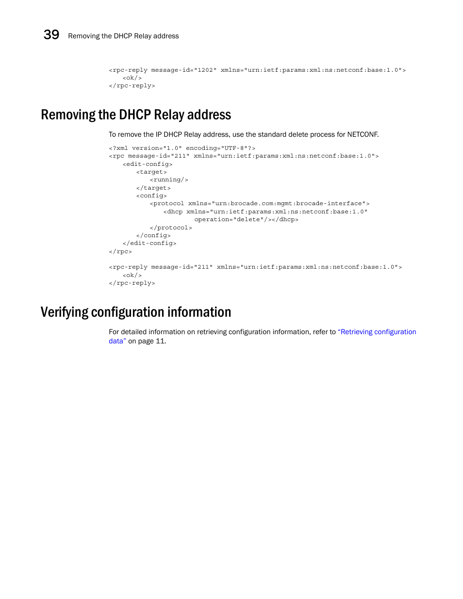 Removing the dhcp relay address, Verifying configuration information | Brocade Network OS NETCONF Operations Guide v4.1.1 User Manual | Page 602 / 622
