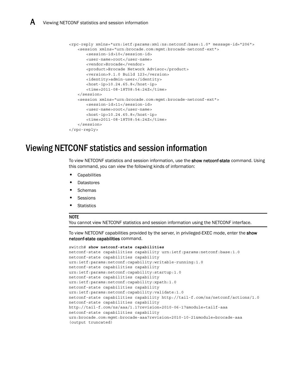 Viewing netconf statistics and session information | Brocade Network OS NETCONF Operations Guide v4.1.1 User Manual | Page 606 / 622