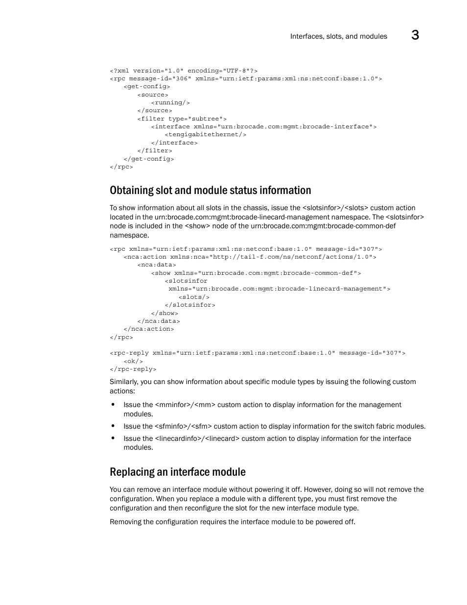 Obtaining slot and module status information, Replacing an interface module | Brocade Network OS NETCONF Operations Guide v4.1.1 User Manual | Page 61 / 622