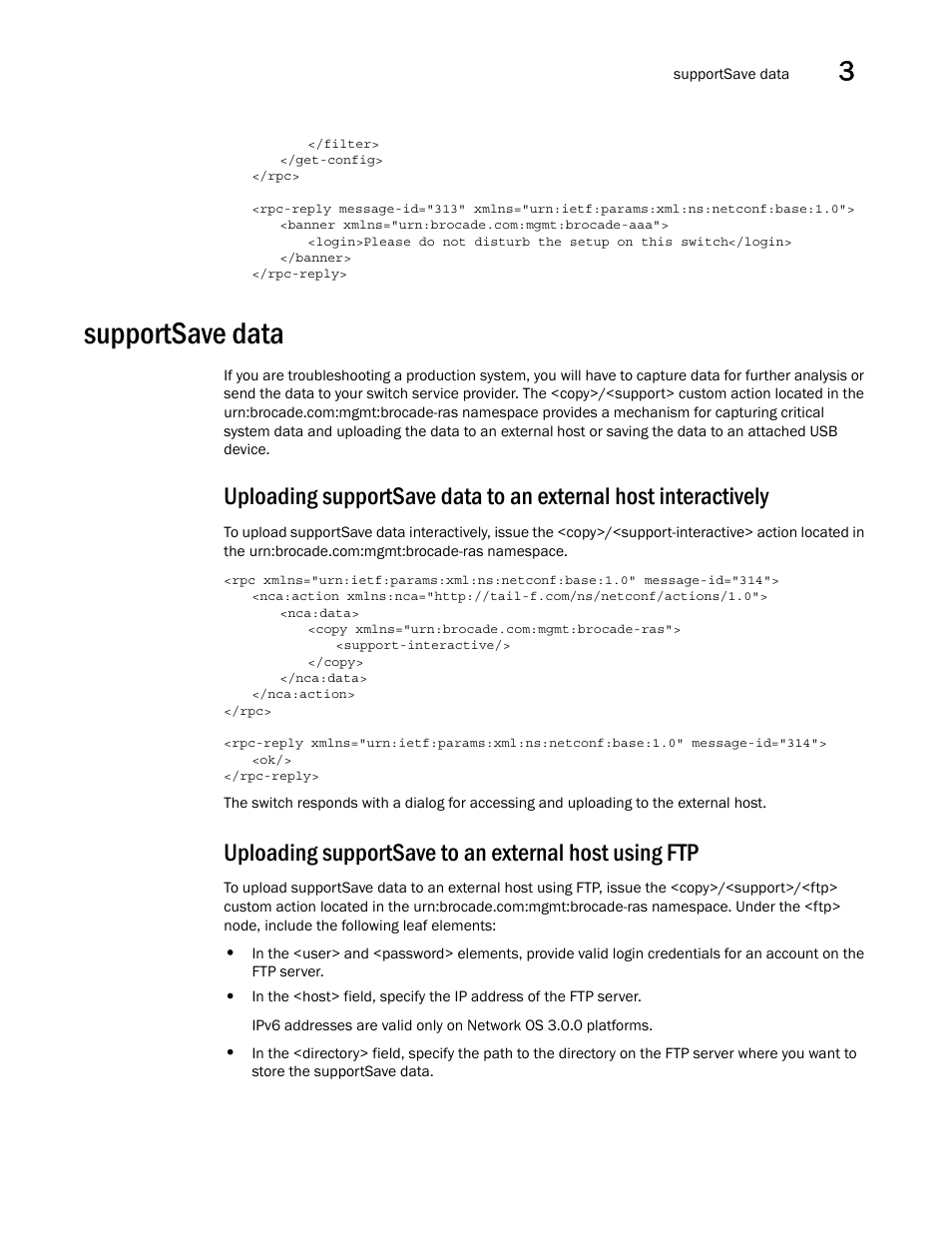 Supportsave data | Brocade Network OS NETCONF Operations Guide v4.1.1 User Manual | Page 65 / 622