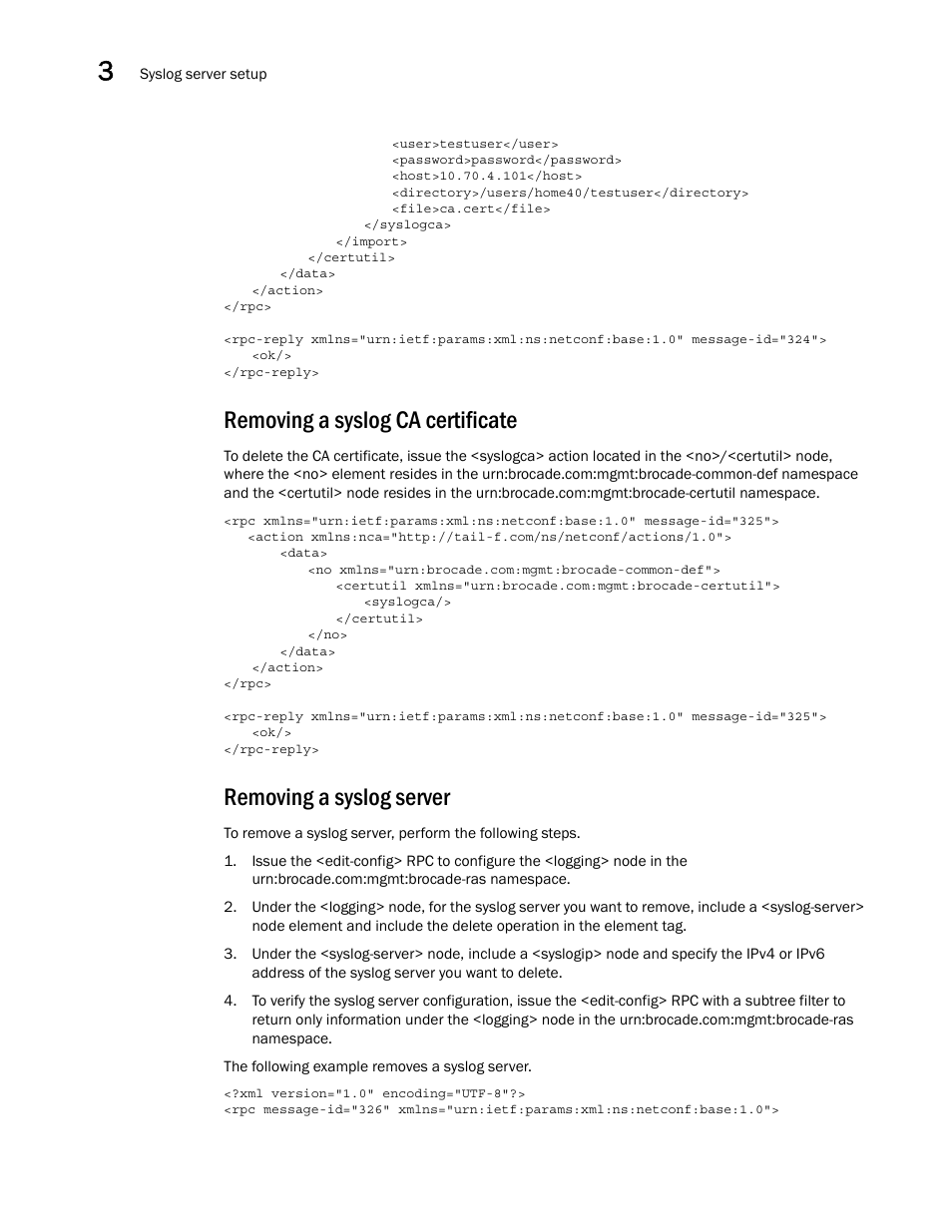 Removing a syslog ca certificate, Removing a syslog server | Brocade Network OS NETCONF Operations Guide v4.1.1 User Manual | Page 74 / 622