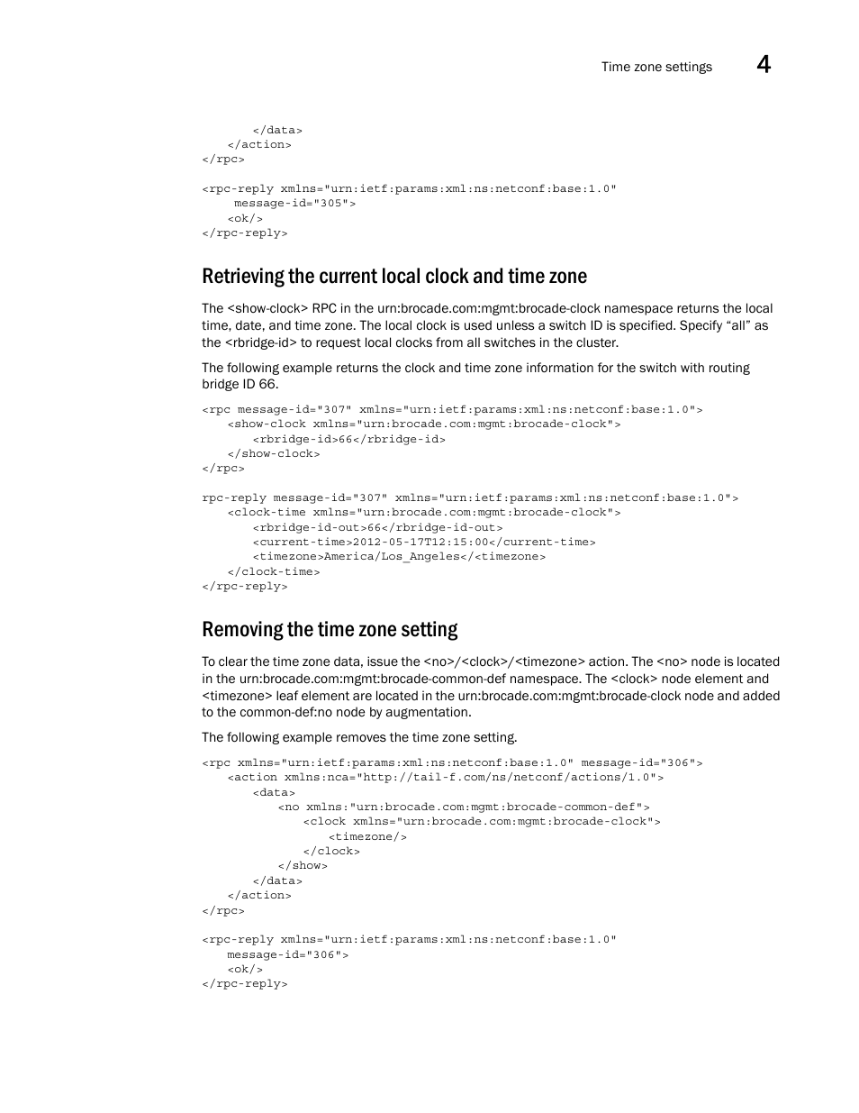 Retrieving the current local clock and time zone, Removing the time zone setting | Brocade Network OS NETCONF Operations Guide v4.1.1 User Manual | Page 81 / 622