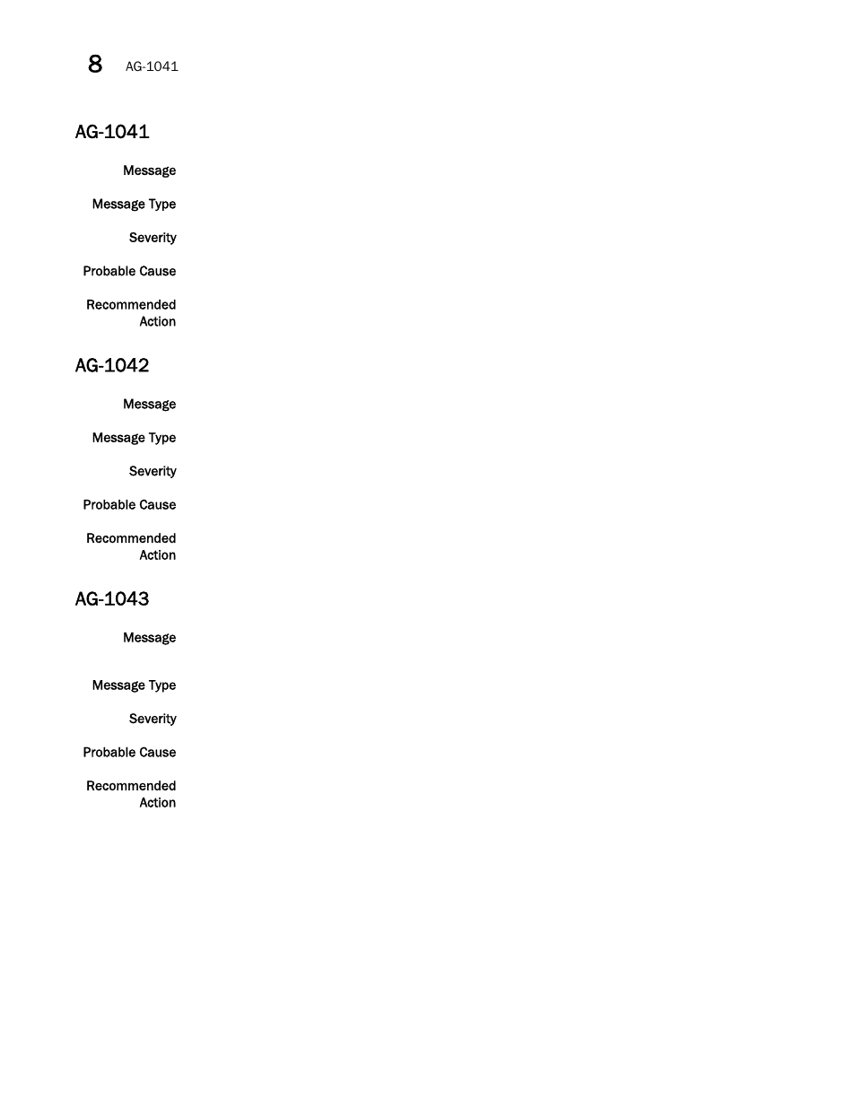 Ag-1041, Ag-1042, Ag-1043 | Brocade Network OS Message Reference v4.1.1 User Manual | Page 100 / 478