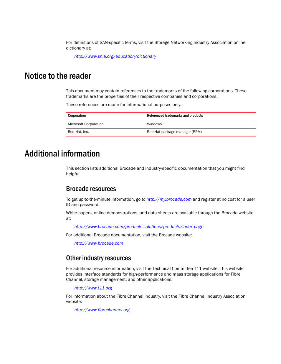 Notice to the reader, Additional information, Brocade resources | Other industry resources | Brocade Network OS Message Reference v4.1.1 User Manual | Page 14 / 478