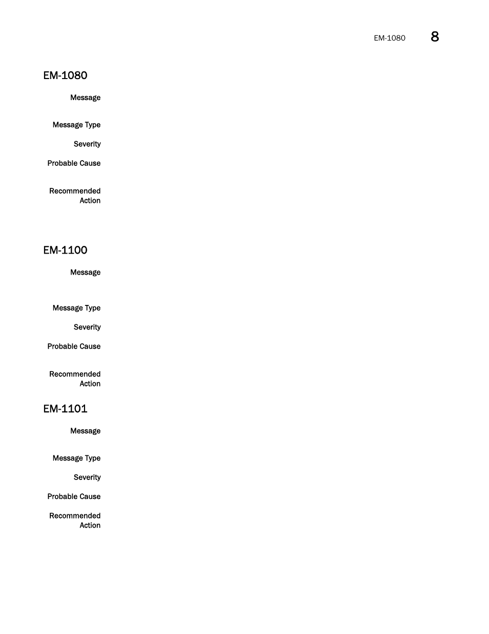 Em-1080, Em-1100, Em-1101 | Brocade Network OS Message Reference v4.1.1 User Manual | Page 181 / 478