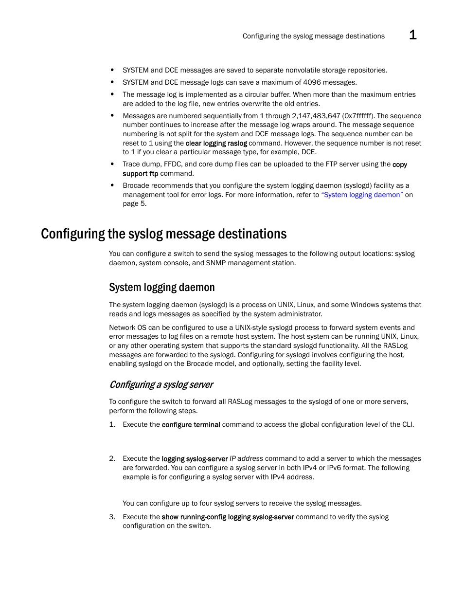 Configuring the syslog message destinations, System logging daemon, Configuring a syslog server | Brocade Network OS Message Reference v4.1.1 User Manual | Page 21 / 478