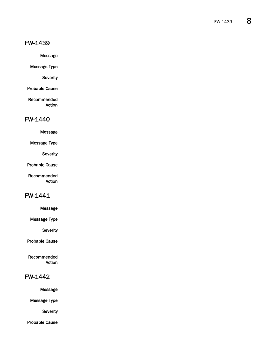 Fw-1439, Fw-1440, Fw-1441 | Fw-1442 | Brocade Network OS Message Reference v4.1.1 User Manual | Page 239 / 478