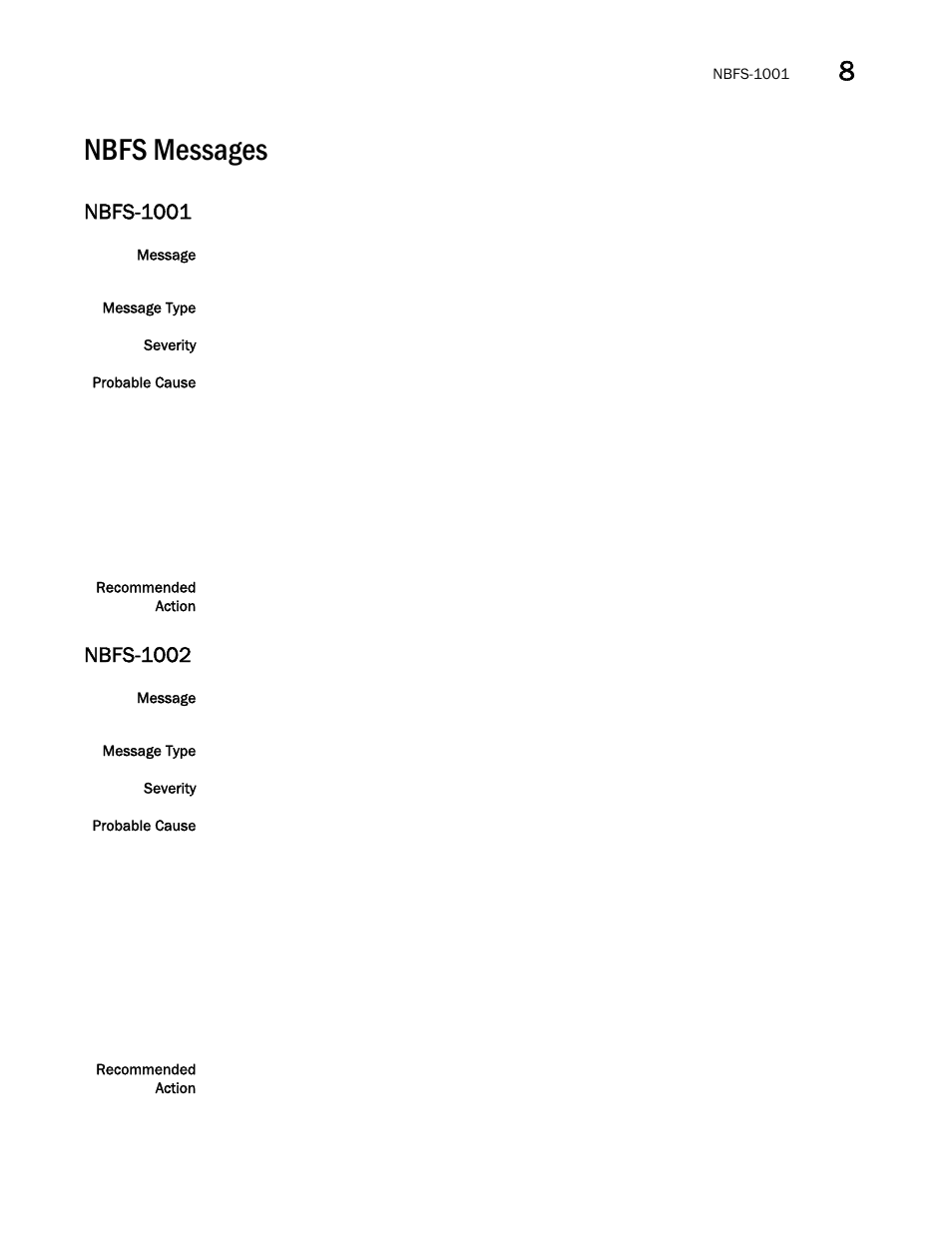 Nbfs messages, Nbfs-1001, Nbfs-1002 | Brocade Network OS Message Reference v4.1.1 User Manual | Page 311 / 478