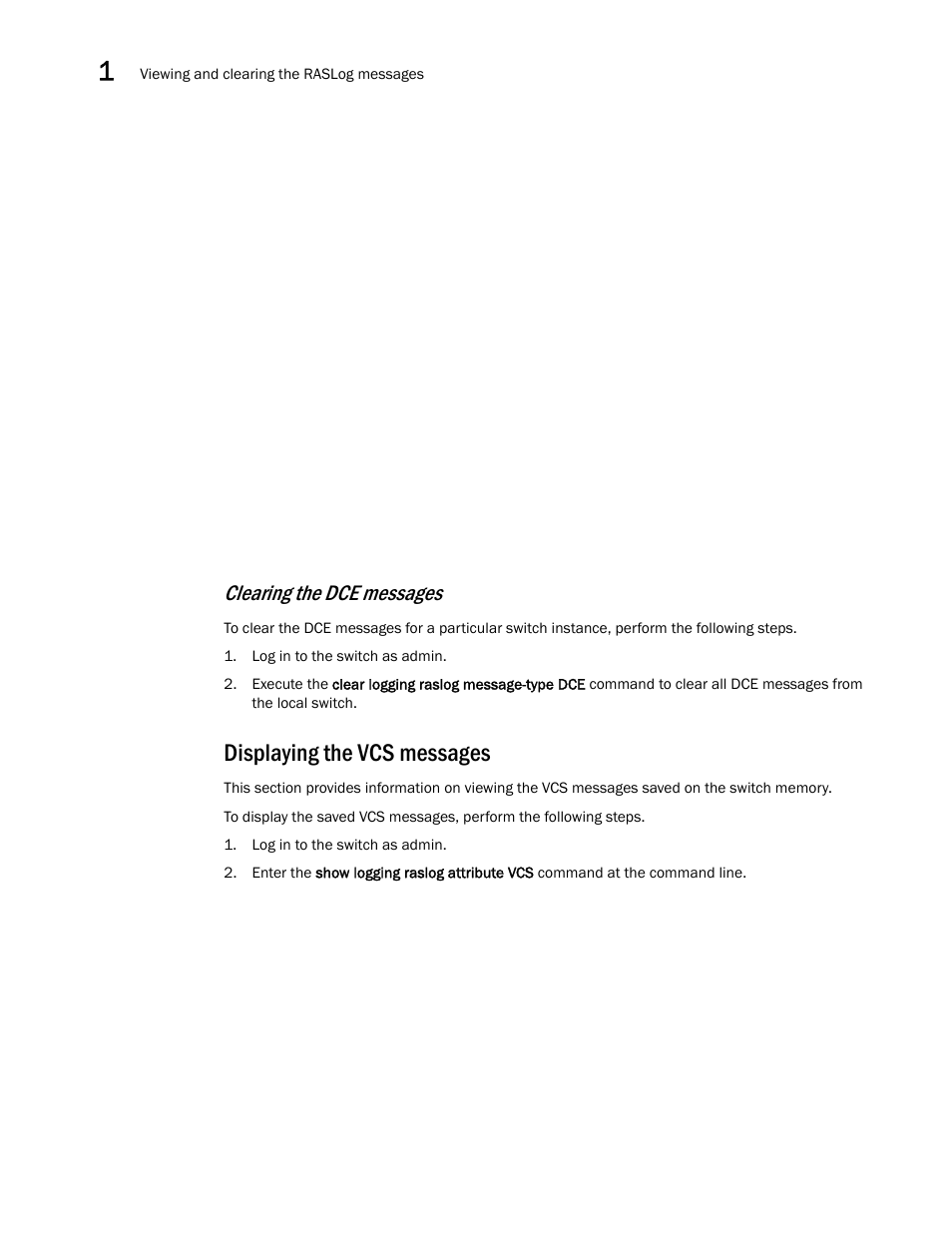 Displaying the vcs messages, Clearing the dce messages | Brocade Network OS Message Reference v4.1.1 User Manual | Page 32 / 478